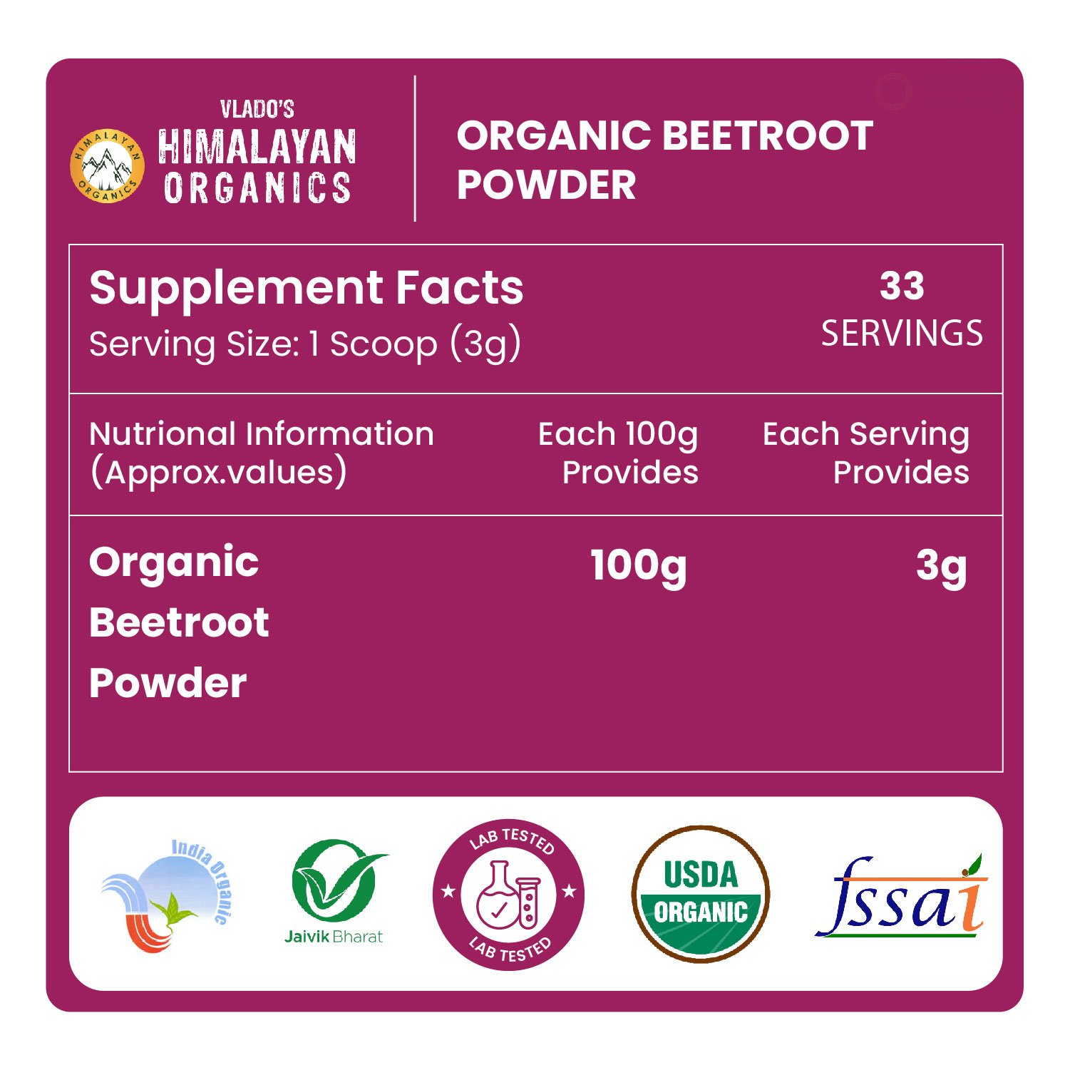Vlado's Himalayan Organics Beetroot Powder Nutrition Facts Label